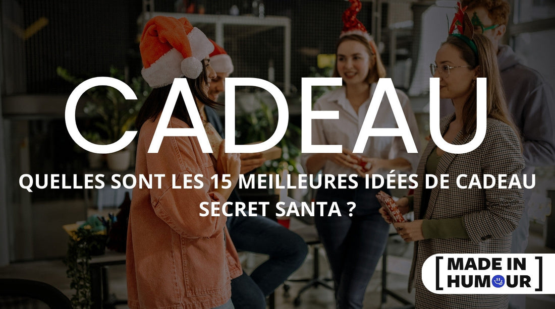 Idées de cadeaux pour secret santa